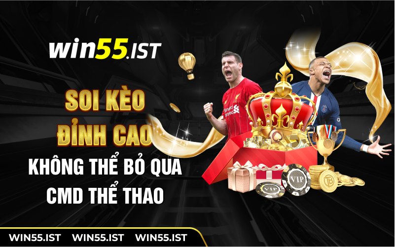 Soi kèo đỉnh cao không thể bỏ qua CMD thể thao